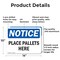 Signmission Place Pallets Here, 14 in W x Rectangle, Aluminum OS-2PACK-NS-A-1014-L-17310 - alternate 3